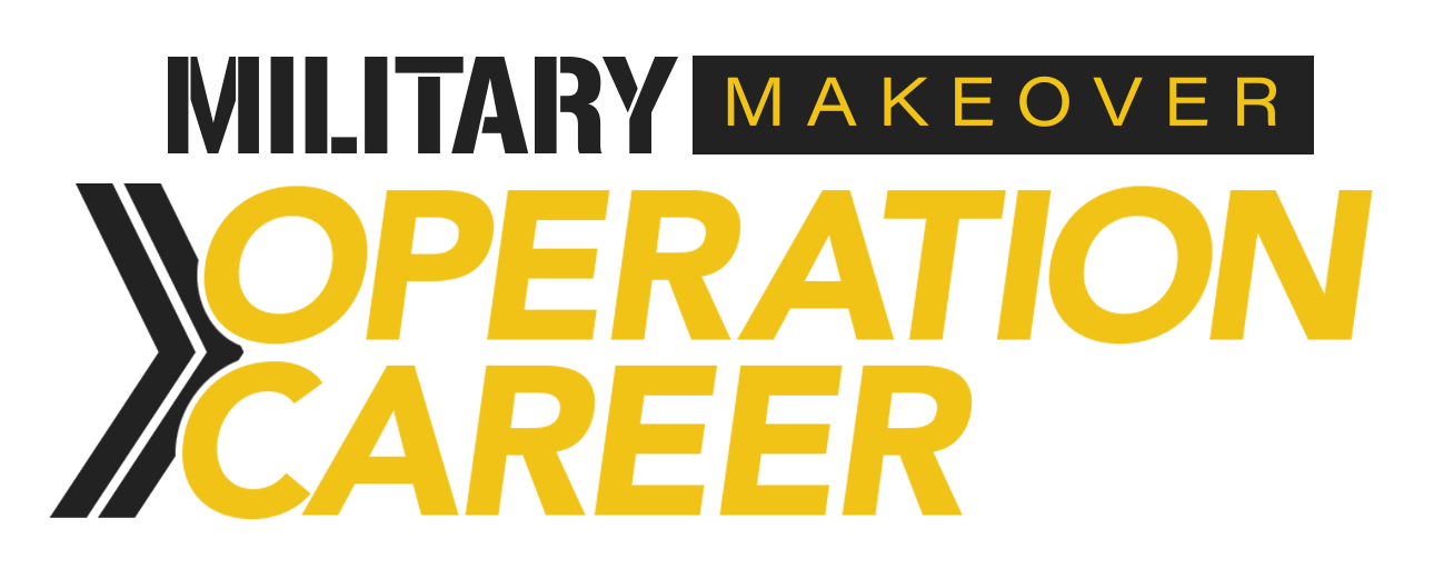 Military Makeover Operation Career
