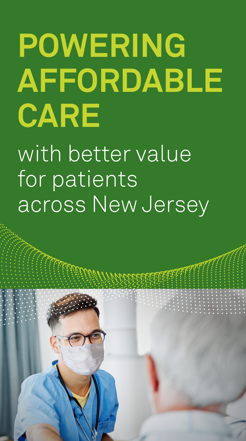 Powering affordable care with better value for patients across New Jersey