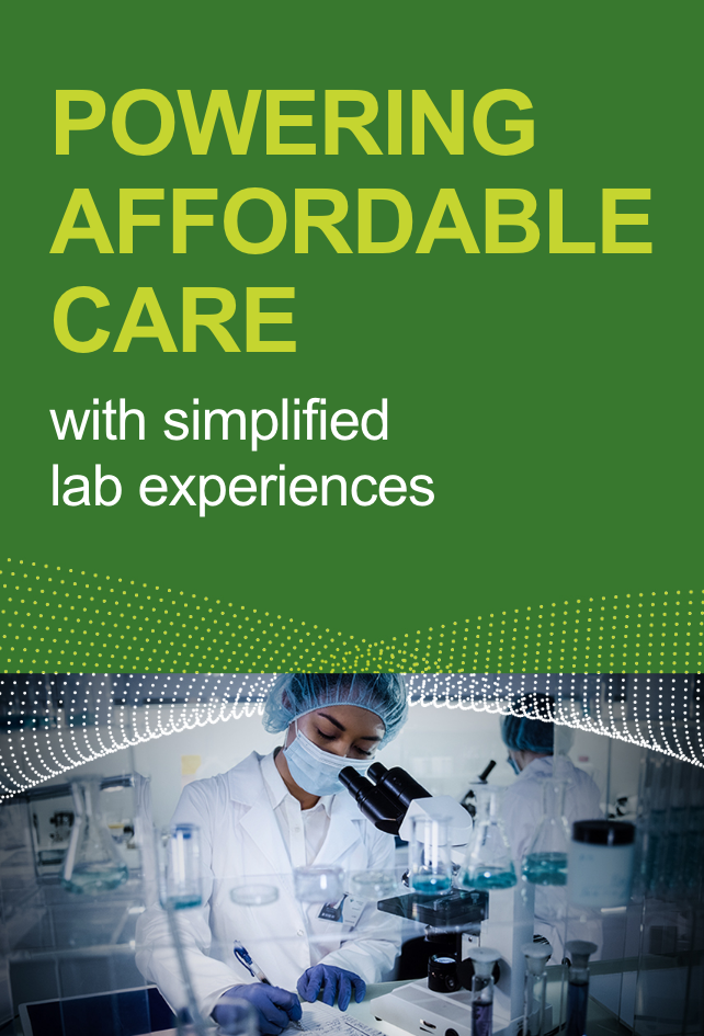 Powering affordable care with simplified lab experiences