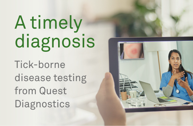A timely diagnosis  | Tick-borne disease testing from Quest Diagnostics